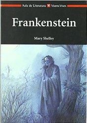 Frankenstein Y La Discriminacion Soy Malo Por Que Soy Desgraciado
